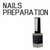 Nails preparation